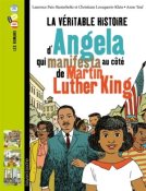 Véritable histoire d'Angela qui manifesta Martin Luther King