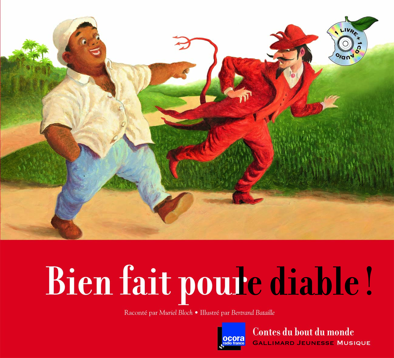 Bien fait pour le diable