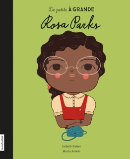 Rosa Parks - De petite à grande La courte échelle