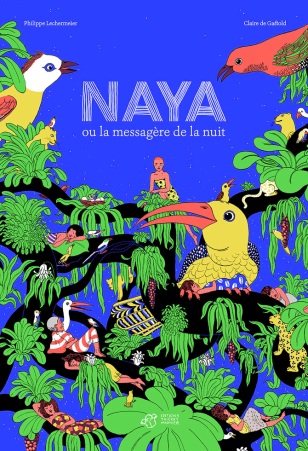 NAYA ou la messagère de la nuit