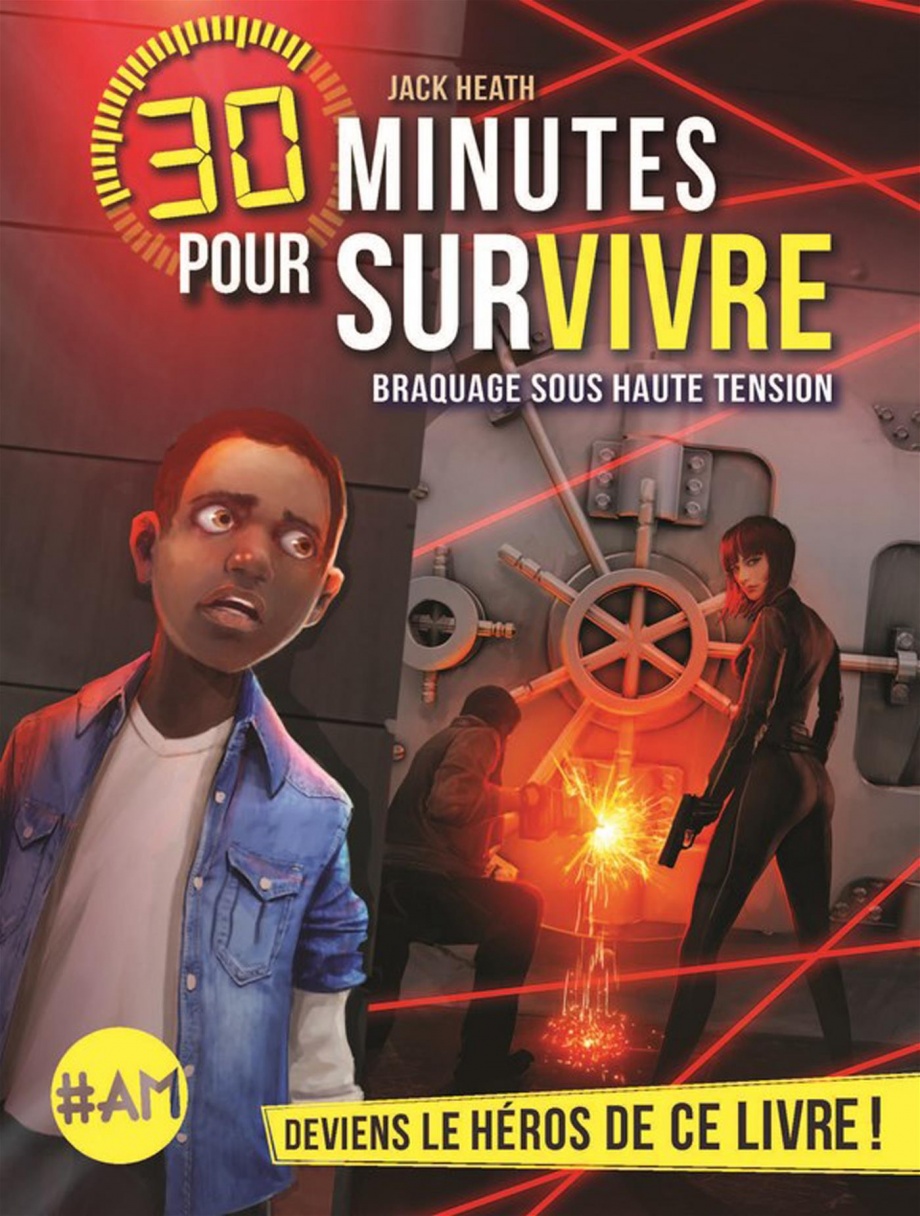 braquage sous haute tension deviens le héros de ce livre