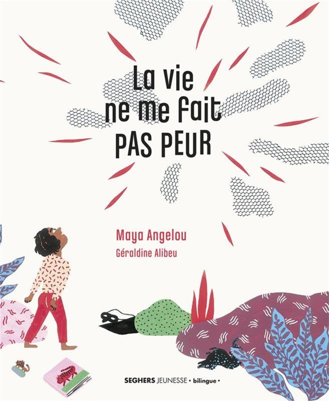 la vie ne me fait pas peur