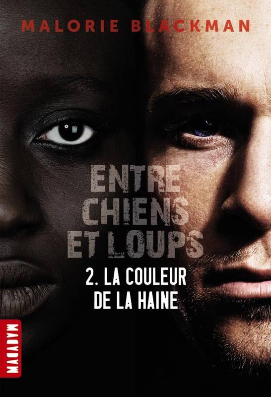 La couleur de la haine entre chiens et loups 2