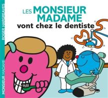 Monsieur madame vont chez le dentiste