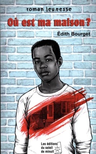 Où est ma maison (édith bourget)