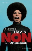 Angela davis non à l'oppression