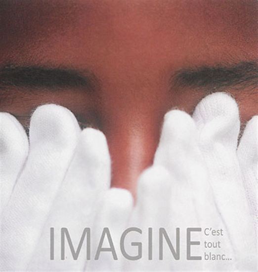 Imagine c'est tout blanc