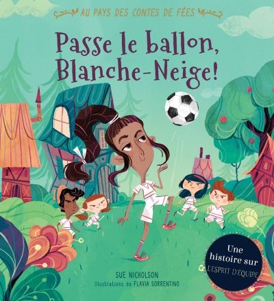 Passe le ballon, blanche-neige 2