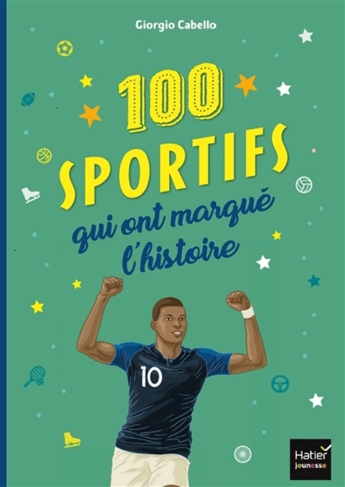 100 sportifs qui ont marqué l'histoire