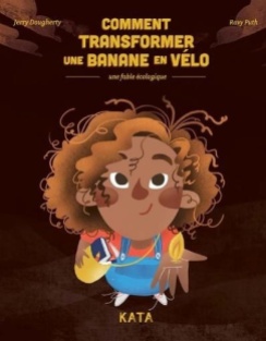 Comment transformer une banane en vélo
