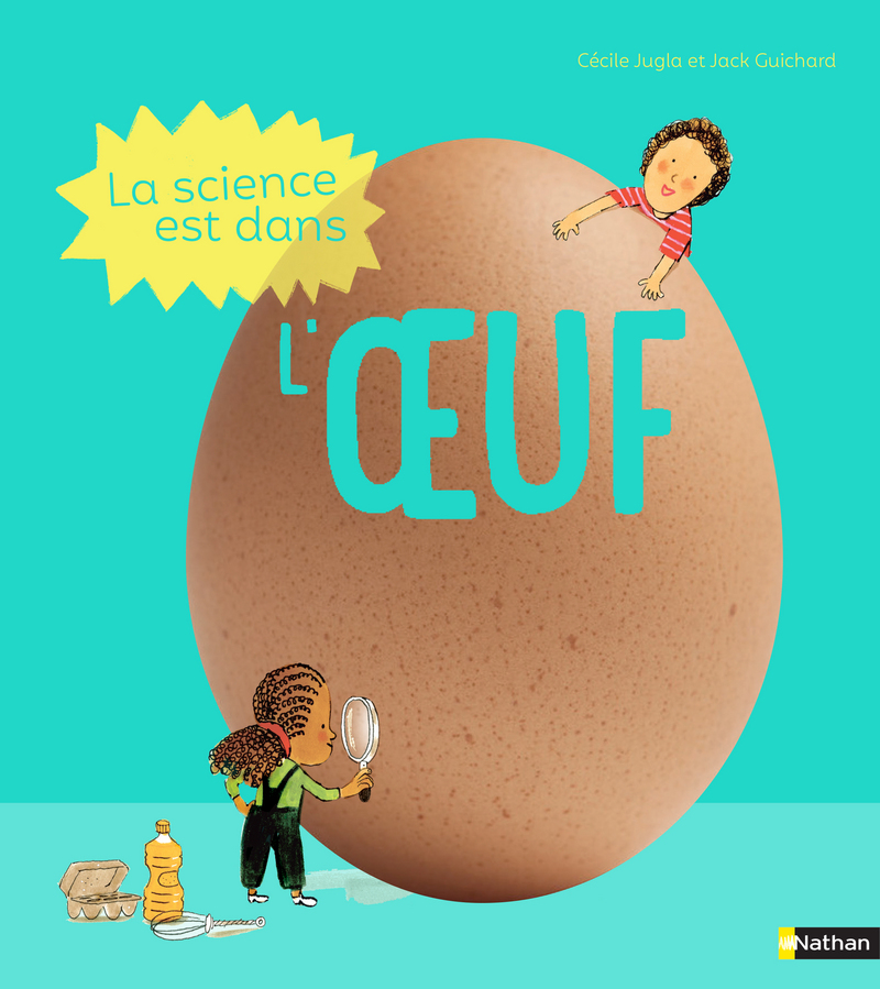 La science est dans l'oeuf Nathan