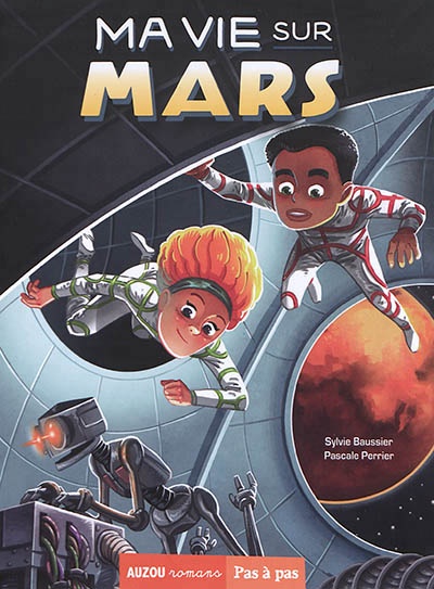 ma vie sur mars auzou